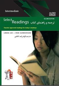 ترجمه و راهنمای کتاب Select Readings Intermediate