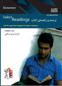 ترجمه و راهنمای کتاب Select Readings Elementary