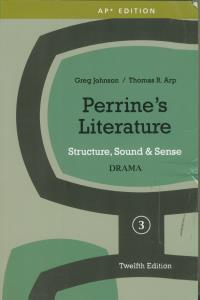 perrines literature structure,sound,sense derama 3-TWELFTH ED